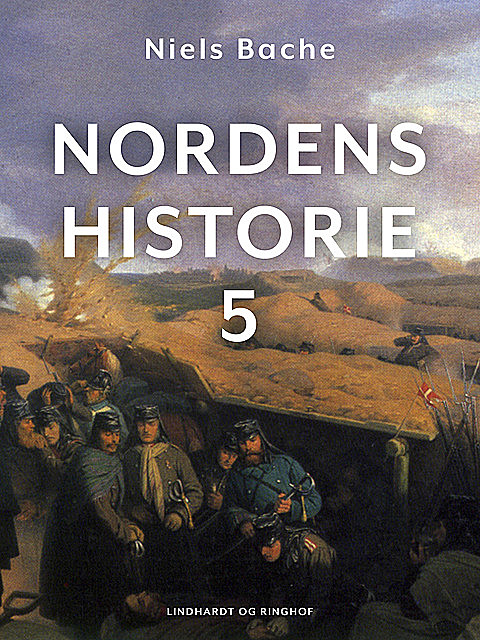 Nordens historie. Bind 5, Niels Bache