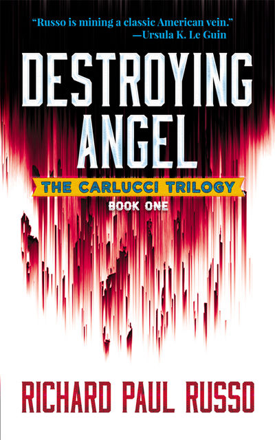 Destroying Angel, Richard Russo