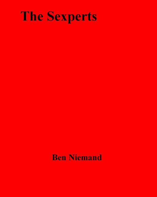 The Sexperts, Ben Niemand