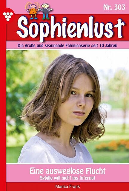Sophienlust 303 – Familienroman, Marisa Frank