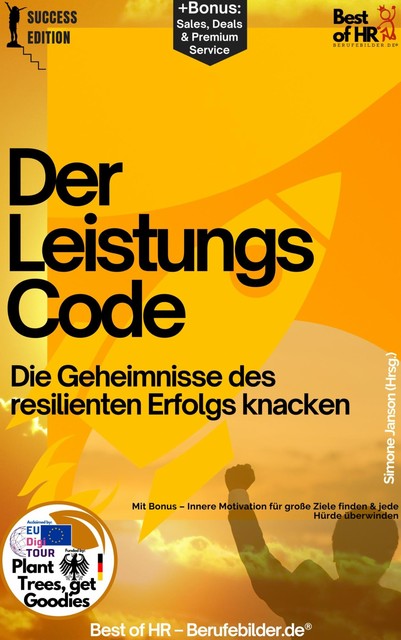 Der Leistungscode – Die Geheimnisse des resilienten Erfolgs knacken, Simone Janson