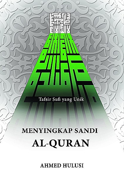 Menyingkap Sandi Al-Qur'an, Ahmed Hulusi