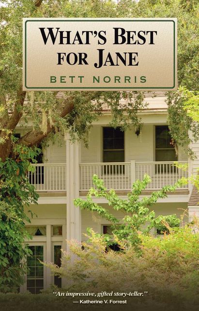 What's Best for Jane, Bett Norris