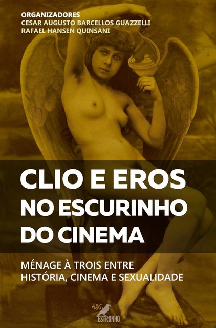 Clio e Eros no Escurinho do Cinema, Cesar Augusto Barcellos Guazzelli