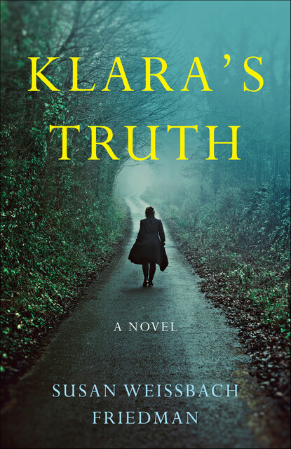 Klara's Truth, Susan Friedman