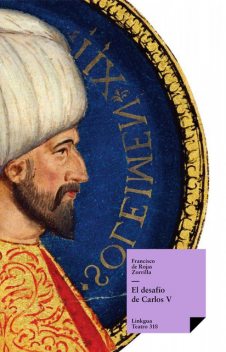 El desafío de Carlos V, Francisco de Rojas Zorrilla