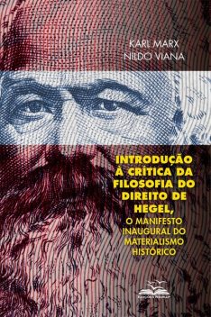 Introdução à Crítica da Filosofia do Direito de Hegel, Karl Marx, Nildo Viana