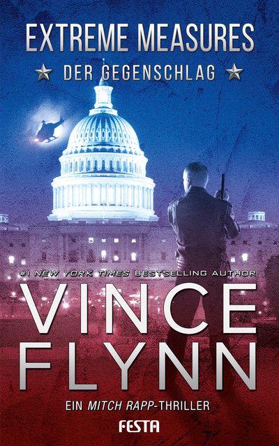 EXTREME MEASURES – Der Gegenschlag, Vince Flynn