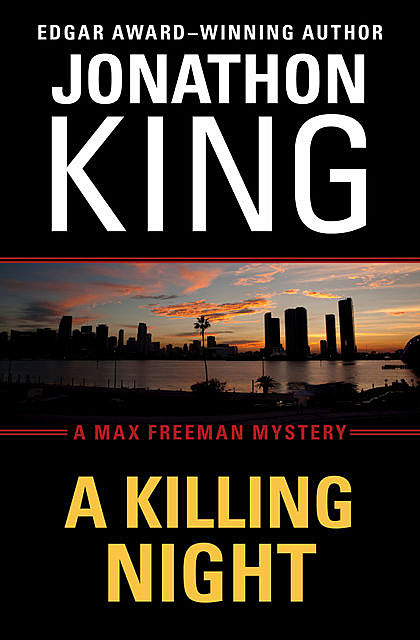 A Killing Night, Jonathon King