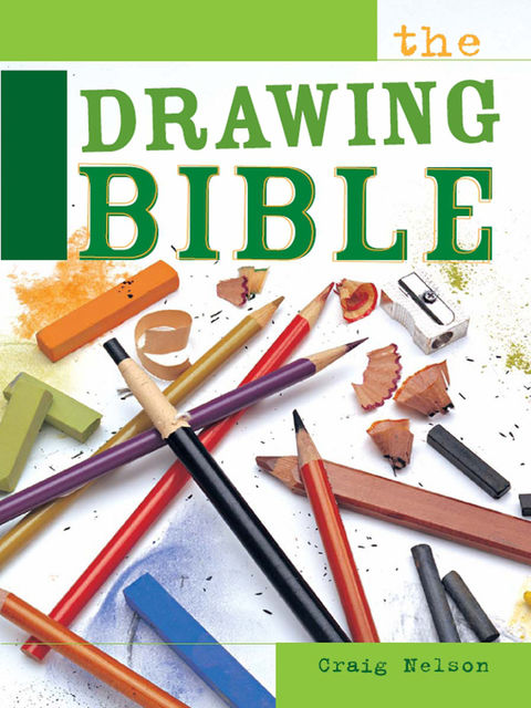 The Drawing Bible, Craig Nelson