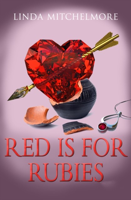 Red is for Rubies, Linda Mitchelmore