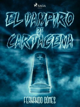 El vampiro de Cartagena, Fernando Gómez
