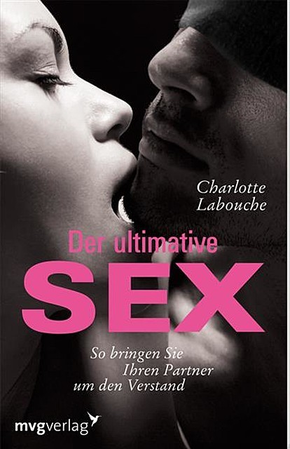 Der ultimative Sex, Charlotte Labouche