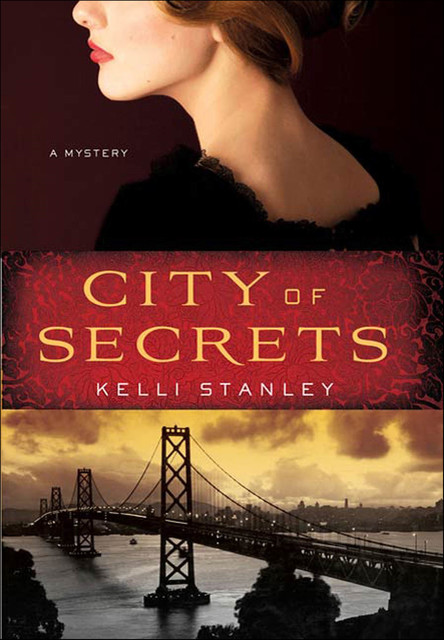 City of Secrets, Kelli Stanley