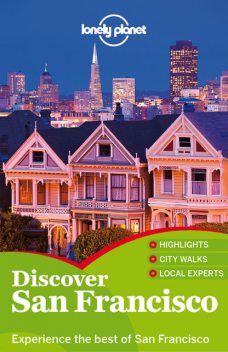 Discover San Francisco Travel Guide, Lonely Planet