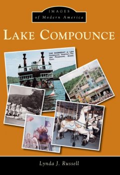 Lake Compounce, Lynda J. Russell