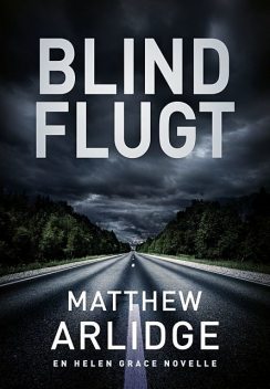 Blind flugt, Matthew Arlidge