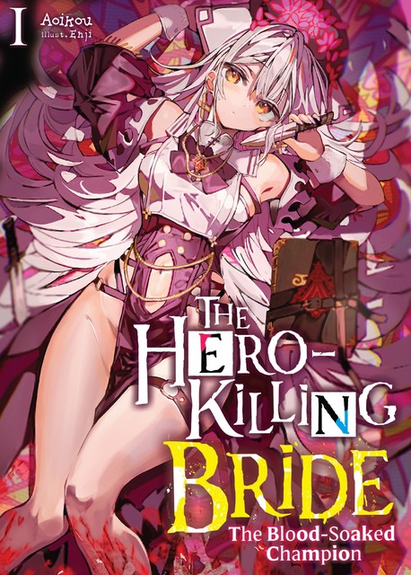 The Hero-Killing Bride: Volume 1, Aoikou