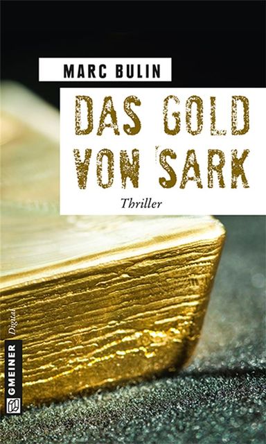 Das Gold von Sark, Marc Bulin