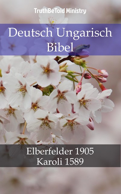 Deutsch Ungarisch Bibel, Joern Andre Halseth