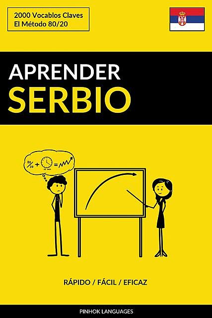 Aprender Serbio – Rápido / Fácil / Eficaz, Pinhok Languages