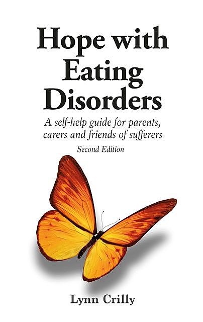 Hope with Eating Disorders Second Edition, Lynn Crilly