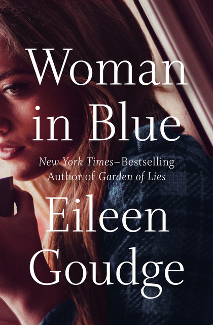 Woman in Blue, Eileen Goudge