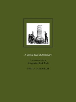 A Second Book of Booksellers, Sheila Markham