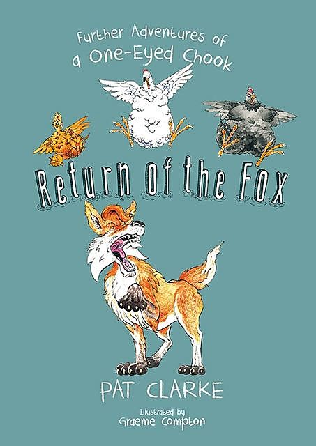 Return of the Fox, Pat Clarke