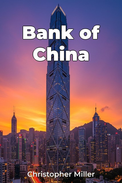 Bank of China, Christopher Miller