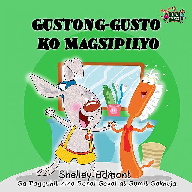 Gustong-gusto ko Magsipilyo, KidKiddos Books, Shelley Admont