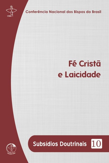 Fé Cristã e Laicidade, Conferência Nacional dos Bispos do Brasil