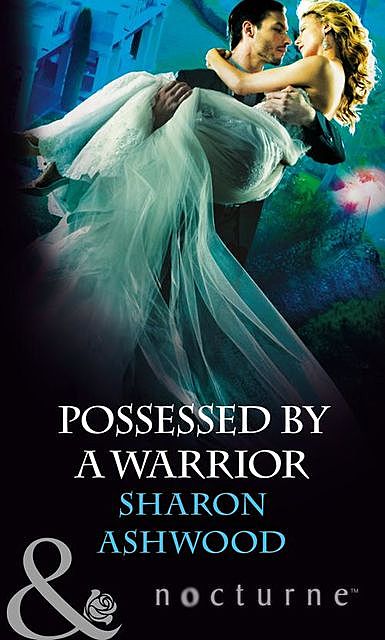 Possessed by a Warrior, Sharon Ashwood