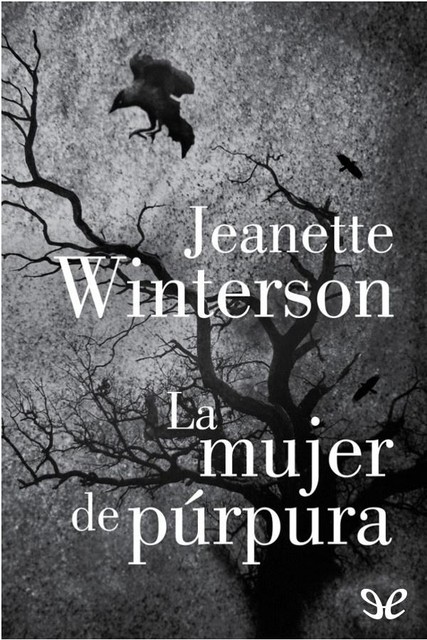La mujer de púrpura, Jeanette Winterson