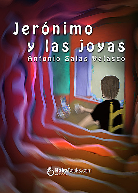 Jerónimo y las joyas, Antonio Salas Velasco, Isabel Torner