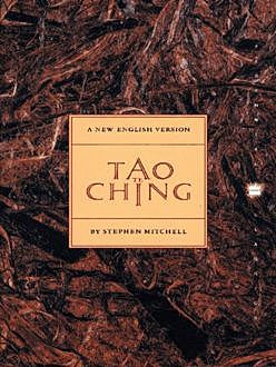 Tao Te Ching, Stephen Mitchell