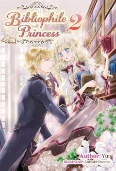 Bibliophile Princess: Volume 2, Yui