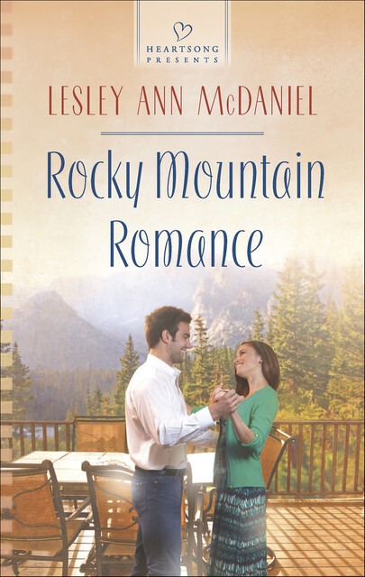 Rocky Mountain Romance, Lesley Ann McDaniel