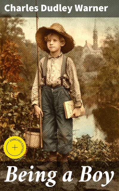 Being a Boy, Charles Dudley Warner