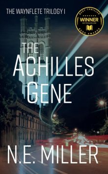 The Achilles Gene, N.E. Miller
