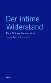 Der intime Widerstand, Josep Maria Esquirol