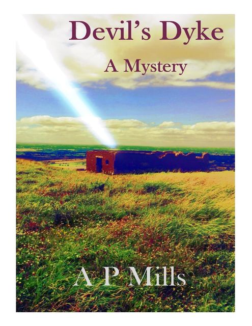 Devil's Dyke: A Mystery, Alan Mills