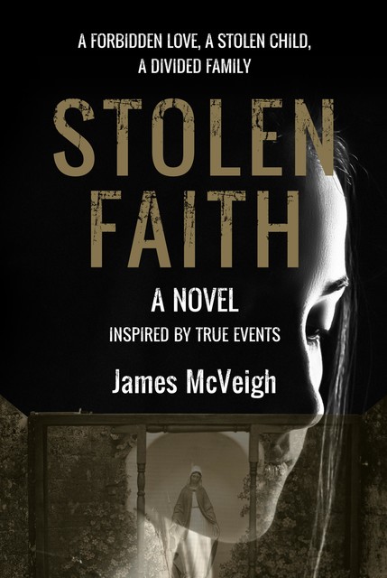 Stolen Faith, James McVeigh