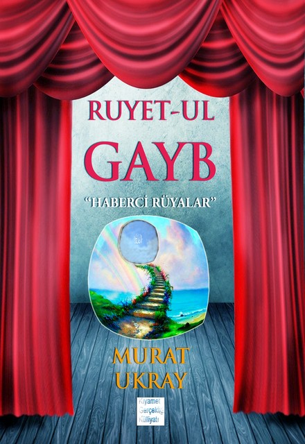 Ruyet-ul Gayb, Murat Uhrayoğlu