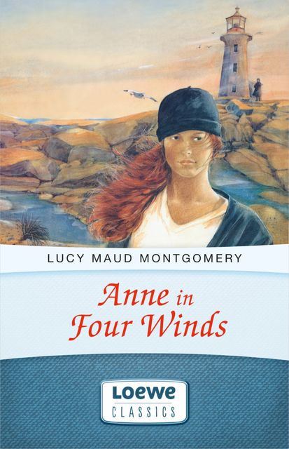 Anne in Four Winds, Lucy Maud Montgomery