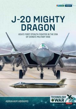 J-20 Mighty Dragon, Abraham Abrams