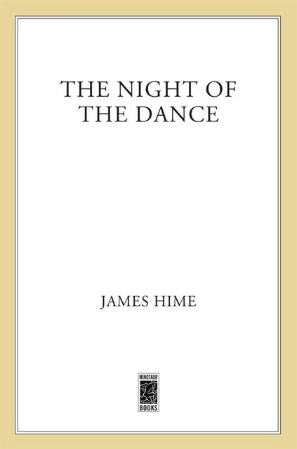 The Night of the Dance, James Hime