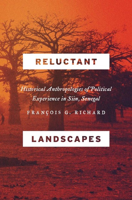 Reluctant Landscapes, Francois G. Richard