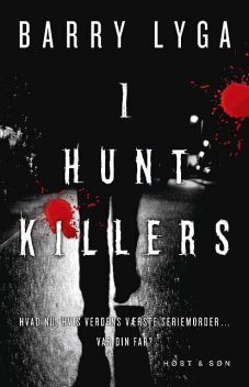 I hunt killers, Barry Lyga