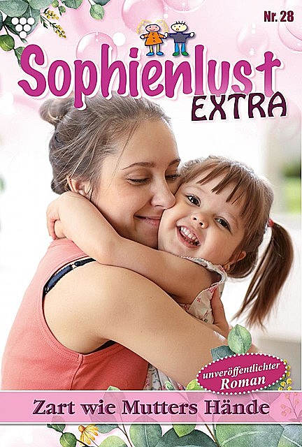 Sophienlust Extra 28 – Familienroman, Gert Rothberg